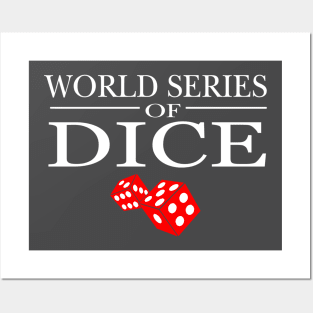 World Series Of Dice Posters and Art